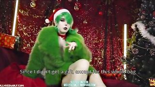 The Grinch got up Molly’s pussy at Christmas time
